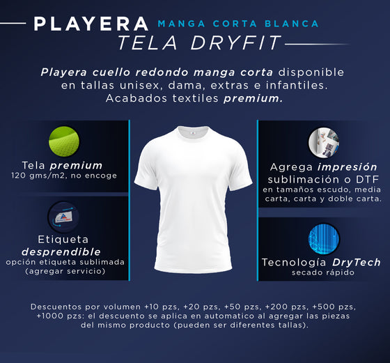PLAYERA MANGA CORTA - TELA DRYFIT BLANCA